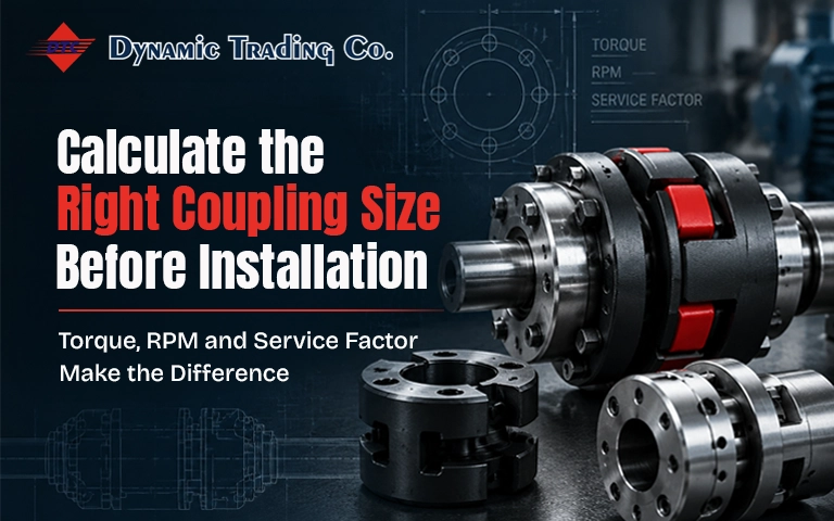 How Do You Calculate the Correct Coupling Size Using Torque, RPM and Service Factor?